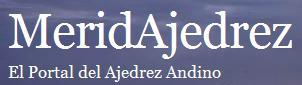 MeridAjedrez: El Portal del Ajedrez Andino