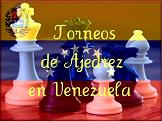 Torneos de Ajedrez en Venezuela